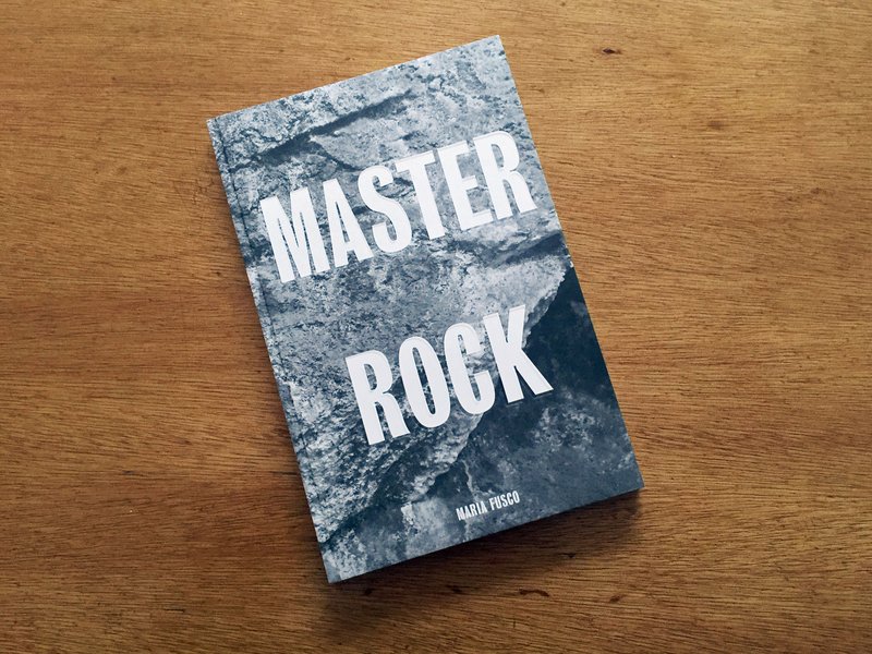 Master Rock by Maria Fusco, co-published by Artangel and Book Works